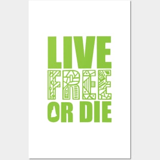 Live Free or Die Posters and Art